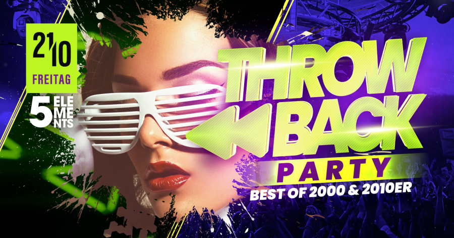 THROW<BACK PARTY - BEST OF 2000 & 2010ER